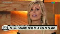 panam recordo a su hija chiara: yo siempre me senti fuerte pero eso me quebro, me cai panam recordo a su hija chiara: yo siempre me senti fuerte pero eso me quebro, me cai