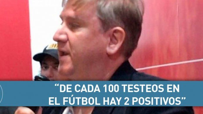 Alejandro Roncoroni: De cada 100 testeos en el fútbol hay 2 positivos