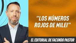 Editorial Facundo Pastor: Los números rojos de Milei