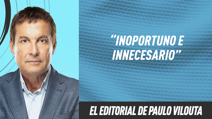 Editorial Paulo Vilouta: Inoportuno e innecesario