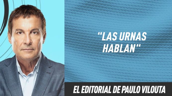 El editorial de Paulo Vilouta: Las urnas hablan
